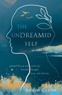 Robin Neuman Caton: The Undreamed Self, Buch
