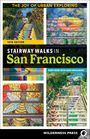 Mary Burk: Stairway Walks in San Francisco, Buch