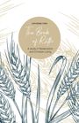 Katherine Ford: The Book of Ruth, Buch