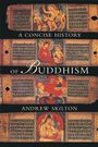 Andrew Skilton: A Concise History of Buddhism, Buch