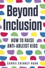 Carrie Cherney Hahn: Beyond Inclusion, Buch
