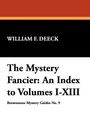 William F. Deeck: The Mystery Fancier, Buch