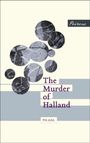 Pia Juul: The Murder of Halland, Buch