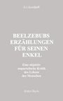 G. I. Gurdjieff: Beelzebubs Erzählungen für seinen Enkel. Erstes Buch, Buch