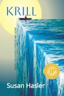Susan Hasler: Krill, Buch