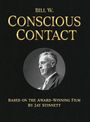 Jay Stinnett: Bill W. Conscious Contact, Buch