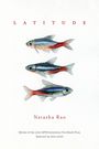 Natasha Rao: Latitude, Buch