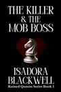 Isadora Blackwell: The Killer & The Mob Boss, Buch