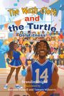 Brandin Knight: The Wash Cloth and the Turtle Get Fitness Volume III, Buch