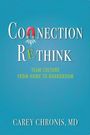 Carey Chronis: Connection Rethink, Buch