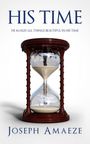"His Time" und "Joseph Amaeze" oben und unten. Eine kunstvolle Sanduhr in der Mitte.