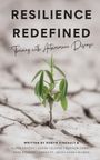 Robyn Pineault: Resilience Redefined, Buch
