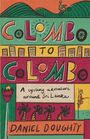 Daniel Doughty: Colombo to Colombo, Buch