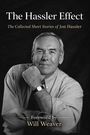 "The Hassler Effect", "The Collected Short Stories of Jon Hassler", "Foreword by Will Weaver". Ein Mann lächelt.