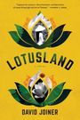 David Joiner: Lotusland, Buch