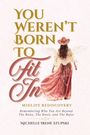 Text: "YOU WEREN'T BORN TO Fit In. Midlife Rediscovery." Eine Frau mit Hut und Flügeln in langem Kleid von hinten.