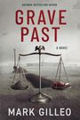 Mark Gilleo: Grave Past, Buch