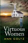Ann Goltz: Virtuous Women, Buch
