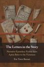Eve Tavor Bannet: The Letters in the Story, Buch