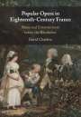 David Charlton: Popular Opera in Eighteenth-Century France, Buch