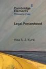Visa A J Kurki: Legal Personhood, Buch