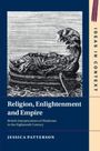 Jessica Patterson: Religion, Enlightenment and Empire, Buch