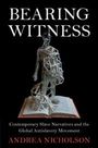 Andrea Nicholson: Bearing Witness, Buch