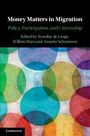 Money Matters in Migration, Buch