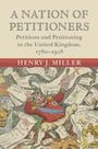 Henry J. Miller: A Nation of Petitioners, Buch