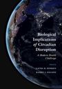 : Biological Implications of Circadian Disruption, Buch