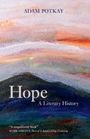 „Adam Potkay“, „Hope: A Literary History“. Untergehende Sonne über einer Landschaft in sanften Farbtönen.