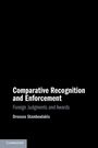 Buchtitel: "Comparative Recognition and Enforcement: Foreign Judgments and Awards" von Drossos Stamboulakis.