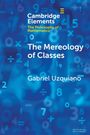 Gabriel Uzquiano: The Mereology of Classes, Buch