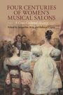 "Four Centuries of Women's Musical Salons: A Cross-Cultural History", herausgegeben von Jacqueline Avila und Rebecca Cypert. Eine Frau mit Notenblatt vor Zuhörern.
