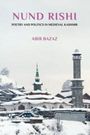 Abir Bazaz: Nund Rishi, Buch