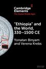 Verena Krebs: 'Ethiopia' and the World, 330-1500 CE, Buch