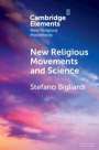 Stefano Bigliardi: New Religious Movements and Science, Buch