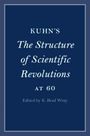 : Kuhn's The Structure of Scientific Revolutions at 60, Buch