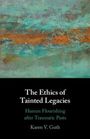 Karen V. Guth: The Ethics of Tainted Legacies, Buch