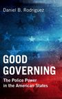 Daniel B. Rodriguez: Good Governing, Buch