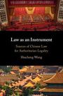 Shucheng Wang: Law as an Instrument, Buch
