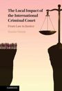 Marieke Wierda: The Local Impact of the International Criminal Court, Buch