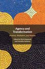 : Agency and Transformation, Buch