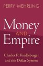 Perry Mehrling: Money and Empire, Buch