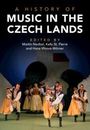 : A History of Music in the Czech Lands, Buch