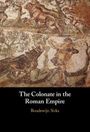Boudewijn Sirks: The Colonate in the Roman Empire, Buch