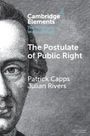 Patrick Capps: The Postulate of Public Right, Buch