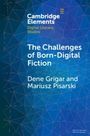 Dene Grigar: The Challenges of Born-Digital Fiction, Buch