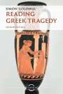 Simon Goldhill (University of Cambridge): Reading Greek Tragedy, Buch