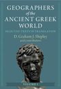 D Graham J Shipley: Geographers of the Ancient Greek World, Buch